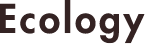 Ecology